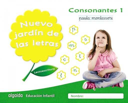 [9788490677308] NUEVO JARDIN DE LAS LETRAS CONSONANTES 1 PAUTA