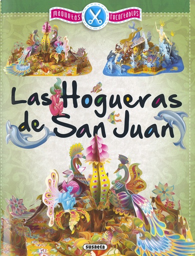 [9788467758436] LAS HOGUERAS DE SAN JUÁN