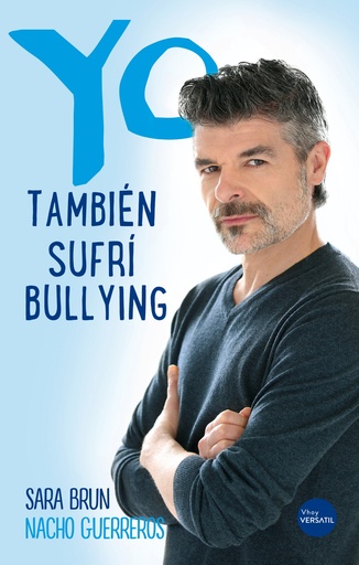 [9788416580705] Yo también sufrí bullying