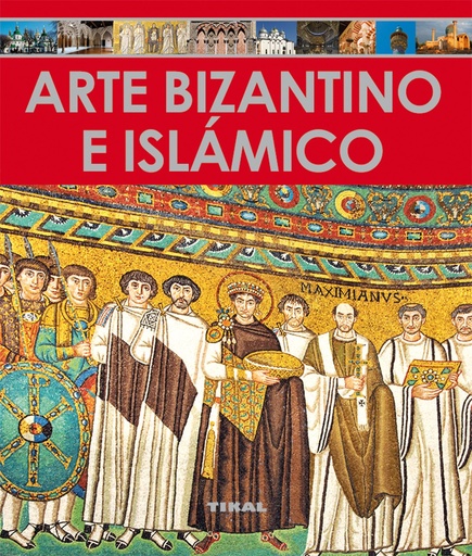 [9788499284453] ARTE BIZANTINO E ISLÁMICO