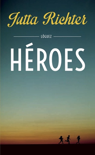 [9788494429538] Héroes