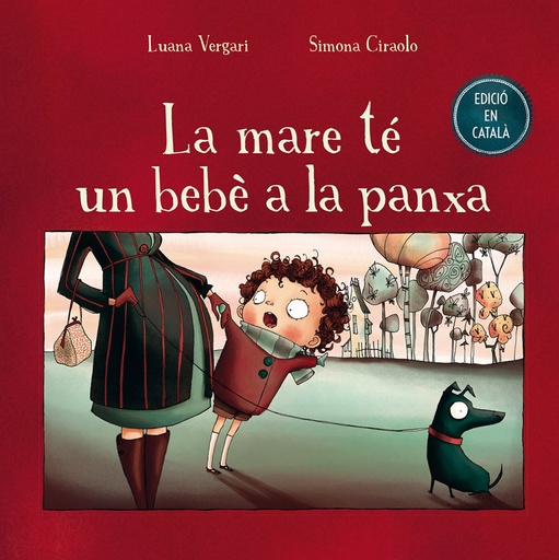 [9788491450665] La mare té un bebè a la panxa