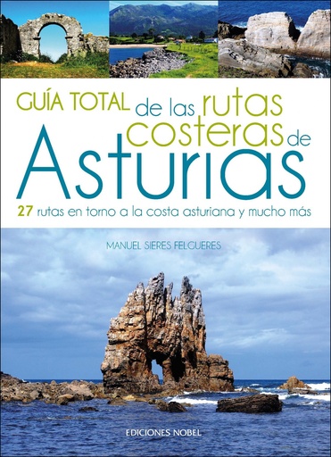 [9788484597414] GUÍA TOTAL DE LAS RUTAS COSTERAS DE ASTURIAS