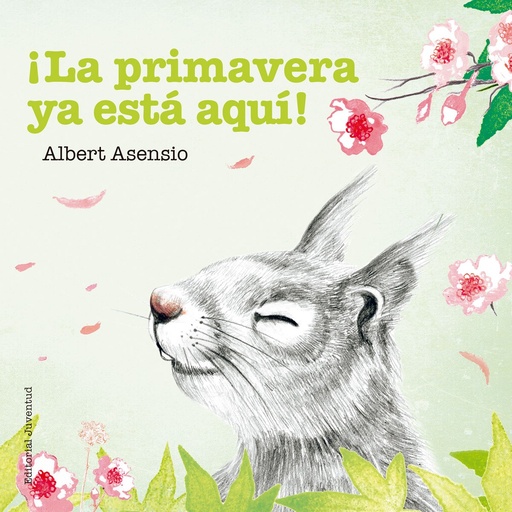 [9788426144263] ¡LA PRIMAVERA YA ESTÁ AQUÍ!