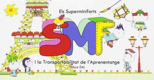 [9788496786783] ELS SUPERMINIFORTS I TRANSPORTABILITAT DE L´APRENENTATGE