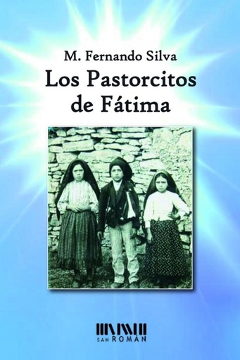 [9788494493409] Los pastorcitos de Fátima