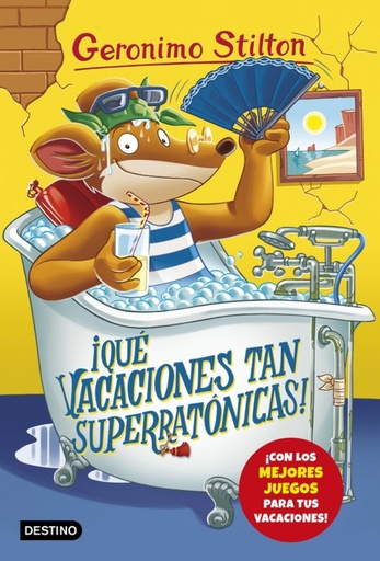 [9788408173519] ¡QUE VACACIONES TAN SUPERRATÓNICAS!