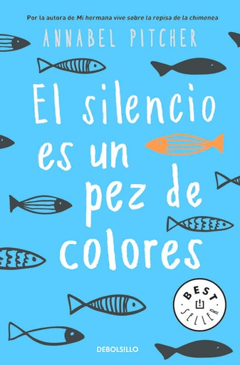 [9788466341141] EL SILENCIO ES UN PEZ DE COLORES