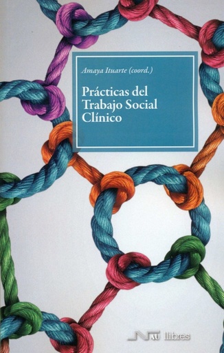 [9788416926138] PRACTICAS DEL TRABAJO SOCIAL CLÍNICO