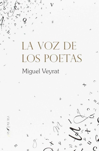 [9788494711572] LA VOZ DE LOS POETAS