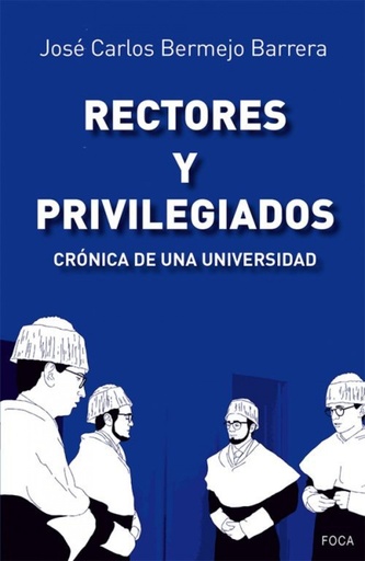 [9788416842100] RECTORES Y PRIVILEGIADOS