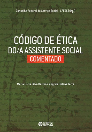 [9788524919206] Código de ética do/a assistente social comentado