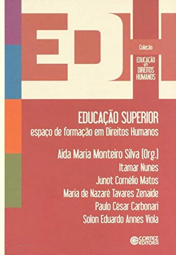 [9788524920578] Educação superior: espaço de formação em Direitos Human