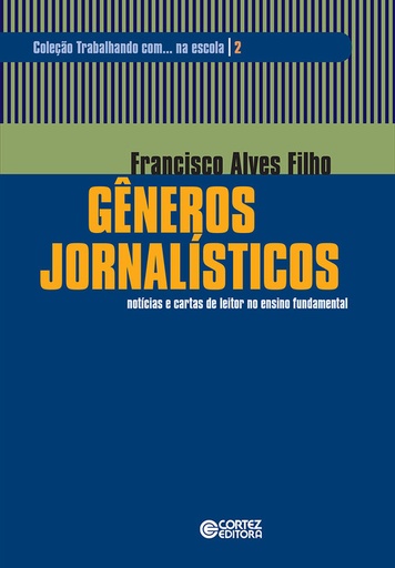 [9788524918353] Gêneros jornal¡sticos: not¡cias e cartas de leitor...