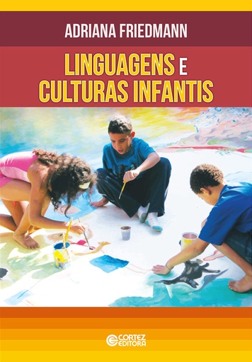 [9788524921346] Linguagens e culturas infantis