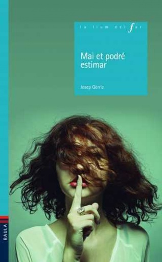 [9788447932870] MAI NO ET PODRÉ ESTIMAR