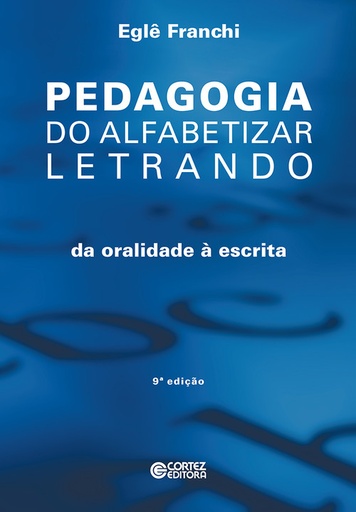 [9788524918650] Pedagogia do alfabetizar letrando