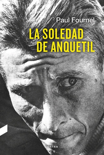 [9788494683336] LA SOLEDAD DE ANQUETIL
