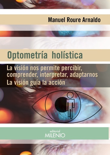 [9788497437691] OPTOMETRIA HOLISTICA