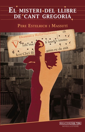 [9788416163908] EL MISTERI DEL LLIBRE DE CANT GREGORIÁ