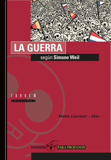 [9788481314274] LA GUERRA SEGÚN SIMONE WEIL