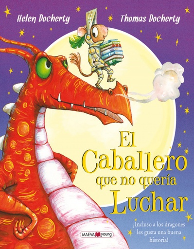 [9788416690299] EL CABALLERO QUE NO QUERIA LUCHAR