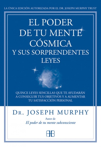 [9788415292319] EL PODER DE TU MENTE COSMICA Y SUS SORPRENDENTES LEYES