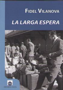 [9788494560088] LA LARGA ESPERA