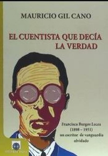 [9788494622700] El cuentista que decia la verdad