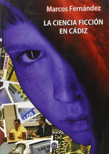 [9788494351655] La ciencia ficción en Cádiz