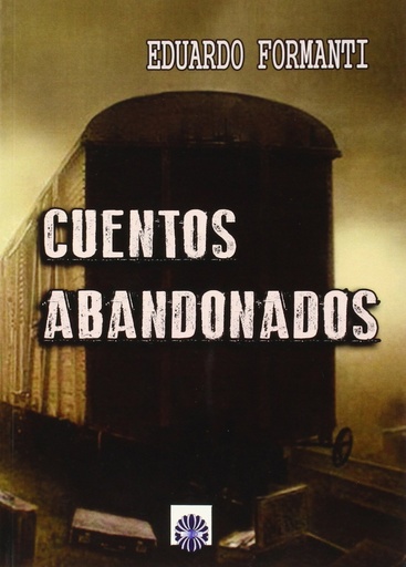 [9788494100376] Cuentos Abandonados