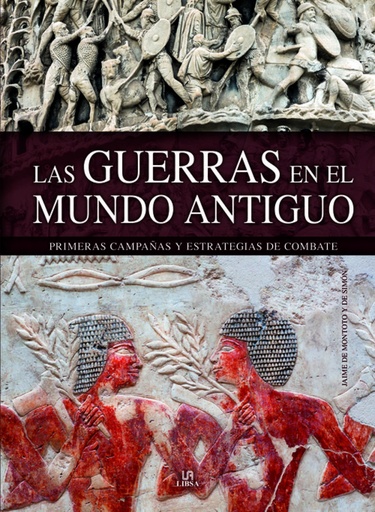 [9788466233361] LAS GUERRAS EN EL MUNDO ANTIGUO