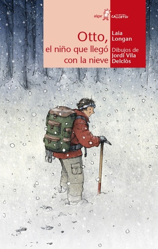 [9788498456417] OTTO, EL NIÑO QUE LLEGO CON LA NIEVE