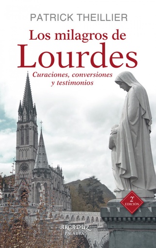 [9788490612224] LOS MILAGROS DE LOURDES