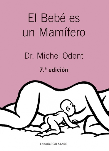 [9788494493164] EL BEBÉ ES UN MAMÍFERO