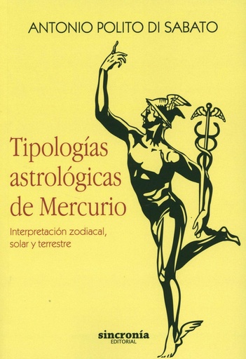 [9788494392924] TIPOLOGÍAS ASTROLÓGICAS DE MERCURIO