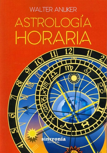 [9788494486982] ASTROLOGÍA HORARIA