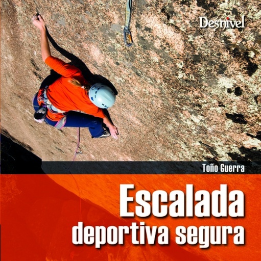 [9788498291131] ESCALADA DEPORTIVA SEGURA