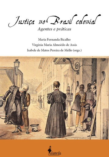 [9788579394591] Justiça no Brasil Colonial