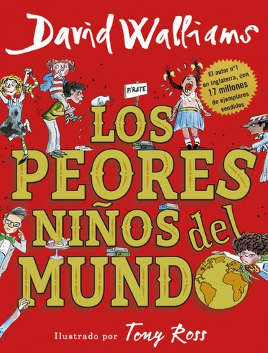 [9788490437698] LOS PEORES NIñOS DEL MUNDO