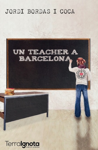 [9788494661129] UN TEACHER A BARCELONA