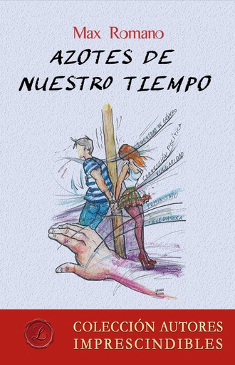 [9788417005788] Azotes de nuestro tiempo