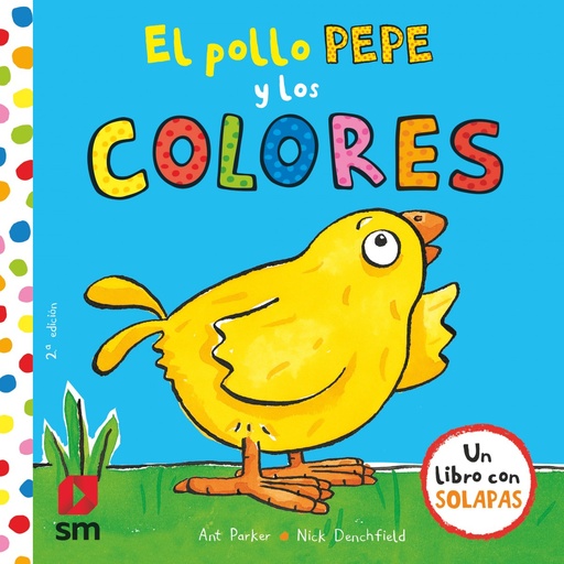 [9788467593389] EL POLLO PEPE Y LOS COLORES
