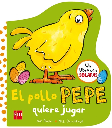 [9788467593372] EL POLLO PEPE QUIERE JUGAR