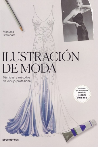 [9788416851072] ILUSTRACIÓN DE MODA