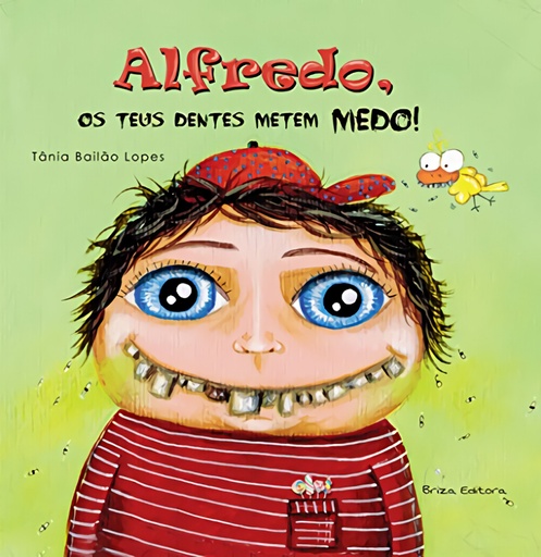 [9789899824478] Alfredo, os teus dentes metem medo