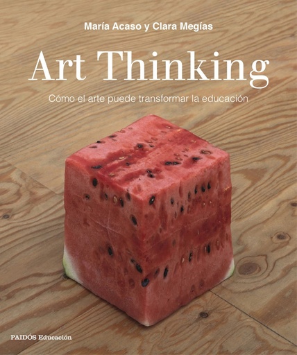 [9788449333705] ART THINKING