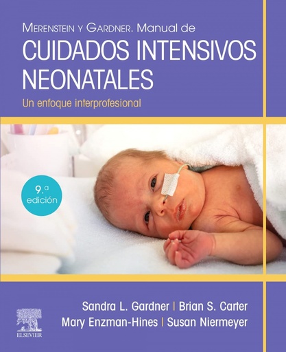 [9788413820057] Manual de cuidados intensivos neonatales