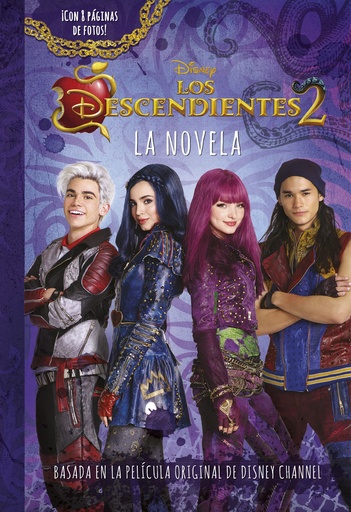 [9788416913725] LOS DESCENDIENTES 2. LA NOVELA