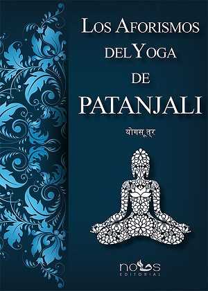 [9788494673436] LOS AFORISMOS DEL YOGA DE PATANJALI